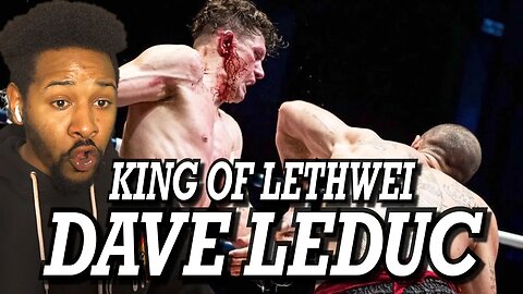 DAVE LEDUC - KING OF LETHWEI | HIGHLIGHTS | REACTION!!!