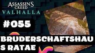 ASSASSIN'S CREED VALHALLA Gameplay 2022 LET`s PLAY #055 👉 Bruderschaftshaus Ratae