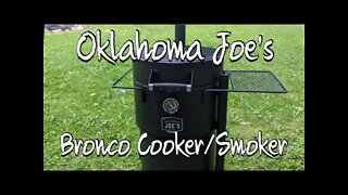 OKLAHOMA JOE'S BRONCO COOKER'SMOKER