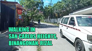 🇵🇭 San Carlos Heights Stroll: Exploring Local Scenery in Tayuman, Binangonan, Rizal - Philippines