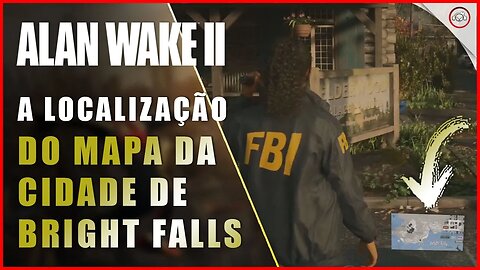 Alan Wake 2, A localização do mapa na Cidade Bright Falls | Super-Dica