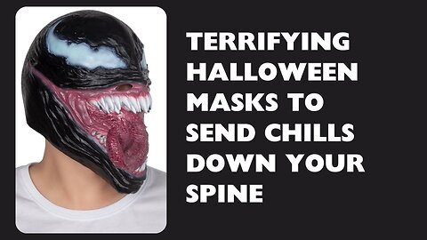 Terrifying Halloween Masks To Send Chills Down Your Spine