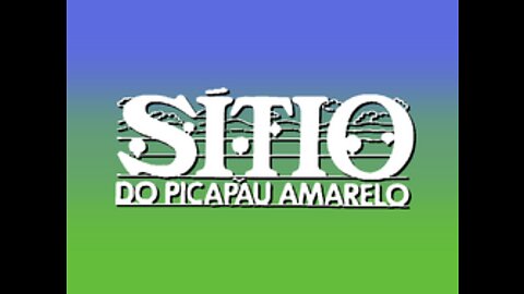 Sítio do Picapau Amarelo Todas as Aberturas 1977 à 1986 1ª versão Rede Globo