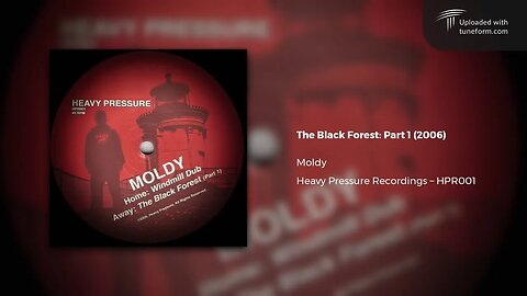 Moldy - The Black Forest: Part 1 (Heavy Pressure Recordings | HPR001) [Deep Dubstep]