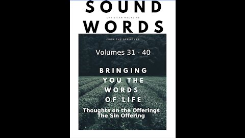 Sound Words, Thoughts on the Offerings The Sin Offering