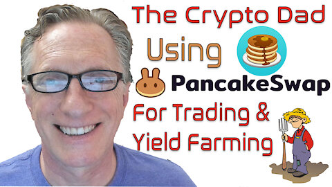 How to Use Pancake Swap to Buy CAKE Tokens and Yield Farm