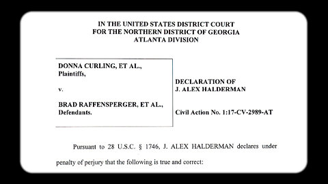 ELECTION FRAUD, Tore Maras v. Dominion - The J. Alex Halderman Declaration in Georgia