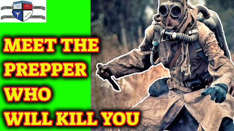 The Fellow Prepper Who Will KILL YOU After SHTF