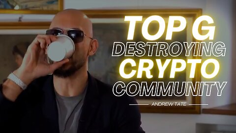 Andrew Tate Destroying Crypto Community | Andrew Tate Clips