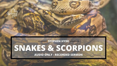 Serpents & Scorpions - Stephen Hyde