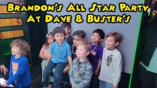 Brandon's All Star Party At Dave & Buster's Northridge