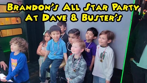 Brandon's All Star Party At Dave & Buster's Northridge