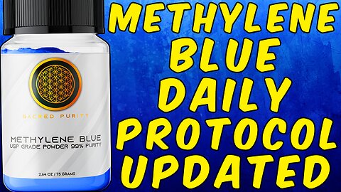 The Methylene Blue Daily Protocol - (Updated)