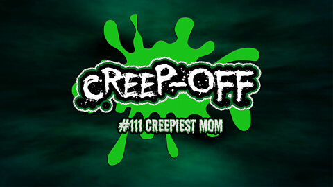 111 Creepiest Mom