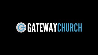 Gateway Church June 16th