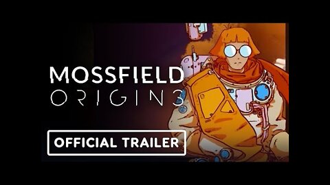 Mossfield Origins - Official Future of Play Trailer | Summer of Gaming 2022