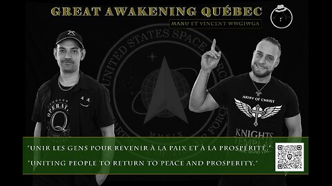 #21 Great Awakening Québec Podcast 03 Août 2024