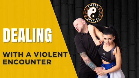 How To Handle A Violent Encounter: Kung Fu Training Question