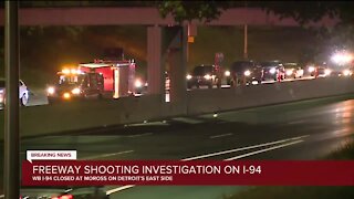 Freeway shooting investigation on I-94 at Moross