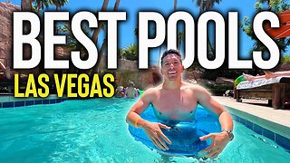 The ULTIMATE Pool List to Visit in Las Vegas in the Summer!