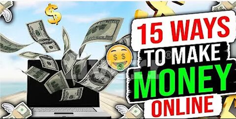 15 Ways to Make Money Online (plus a bonus in the description )