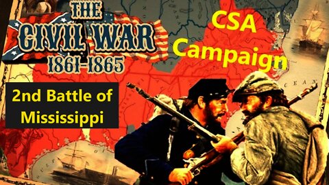 Grand Tactician Confederate Campaign 34 - Spring 1861 Campaign - Very Hard Mode