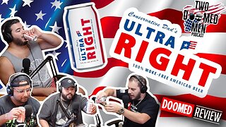 Conservative Dad's Ultra Right 100% Woke-Free American Beer Review