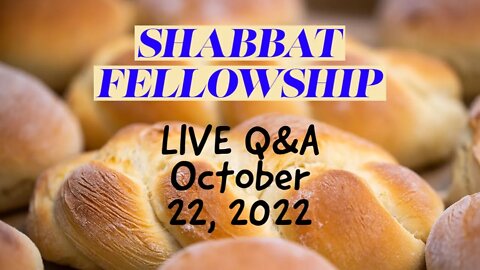 Shabbat Fellowship - October 22, 2022 with Christopher Enoch