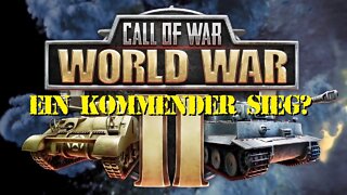 Call of War -55- Ein kommender Sieg?