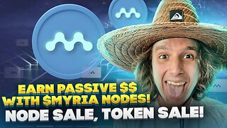 EARN PASSIVE INCOME WITH MYRIA NODES! HOW TO BUY MYRIA NODES