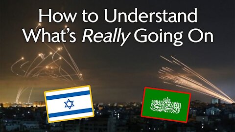 How to Understand What's Spiritually Happening between Israel and Hamas, and the wider world.