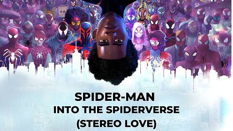 Spider-Man || Into The Spider-Verse Edit (Stereo Love) #spiderman #animation #viralshort