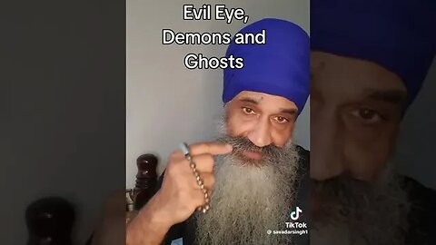About Ghosts and Demons in regards to Sikhi