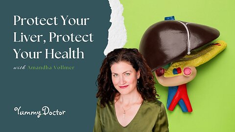 Protect Your Liver, Protect Your Health