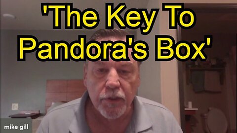 Mike Gill - 'The Key To Pandora's Box'