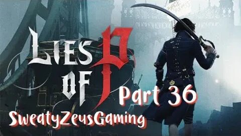 Lies of P- Part 36: Black Cat Boss Fight