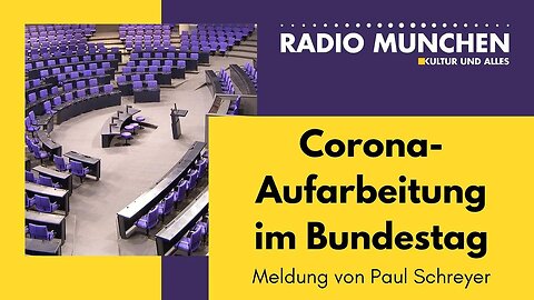 Corona-Aufarbeitung im Bundestag
