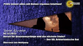 Bereit für Quantensprünge und die nächste Stufe? – Der 9D Arkturianische Rat