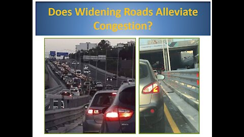 Does Widening Roads Alleviate Congestion (Part 1)?