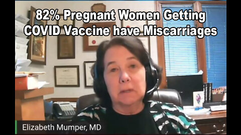 82% Pregnant Women Getting COVID Vaccine have Miscarriages - More than the Abortion Pill