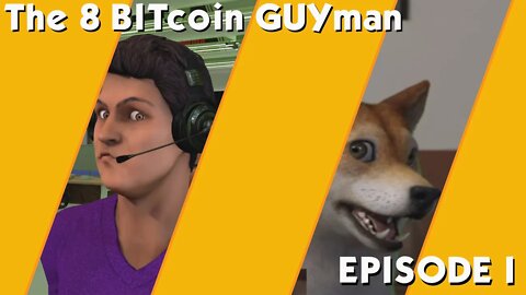 The 8 Bitcoin Guyman Ep. 1 - W.T.Forces TV