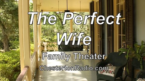 The Perfect Wife - Family Theater