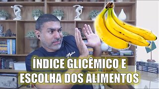 Índice glicêmico: saiba escolher seus alimentos!