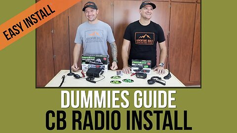 Dummies Guide to CB Radio Install, President Radios - Taylor and Bill