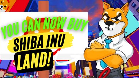 Shiba Inu's Metaverse Land Can Now Be Purchased With $SHIB!