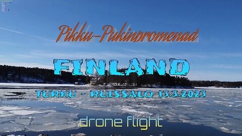 Drooni lend Soome Turku Ruissalo [13.3.2023] Ööbimiseks parkla [FullHD]