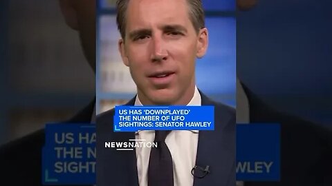 US has ‘downplayed’ the number of UFO sightings: Senator Hawley