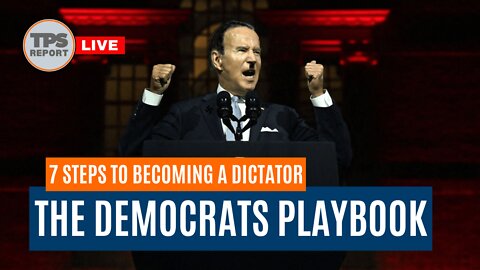 7 Steps to Becoming a Dictator. Basically the Democrat Playbook.