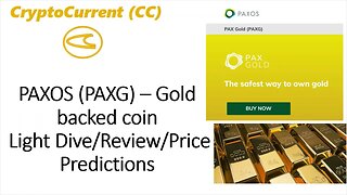 PAXOS Gold (PAXG). Light Dive/Review/Price Predictions.