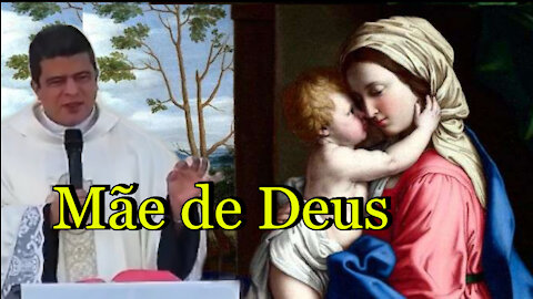 Mãe de Deus - Padre Pablo Henrique